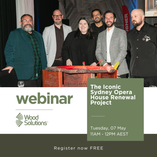 WoodSolutions Webinar | The Iconic Sydney Opera House Renewal Project